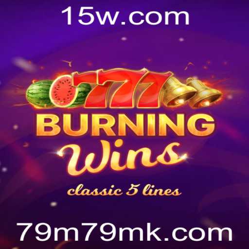 Descubra o Fascinante Mundo do Jogo BurningWins